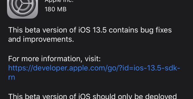 iOS 13.5 beta 4 released for developers - what's new
